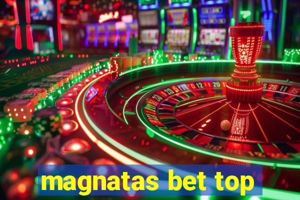 magnatas bet top